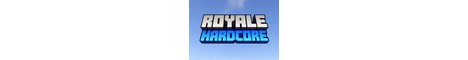 RoyaleHardcore-Banner