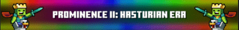 Prominence II Hasturian Era Server-Banner