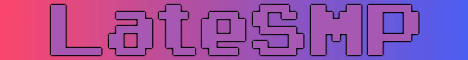 LateSMP-Banner