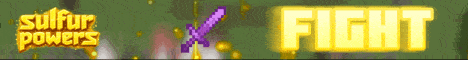 Sulfur Powers banner Sulfur Powers Minecraft server banner