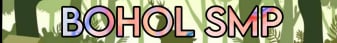 Bohol SMP-Banner