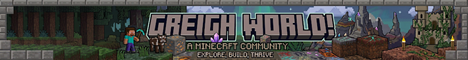 Greigh World banner