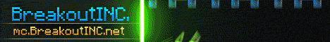 BreakoutINC Minecraft server banner