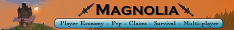 Magnolia Survival-Banner