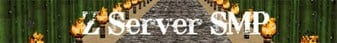 Z SERVER SMP banner