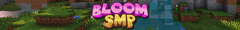 Bloom SMP-Banner