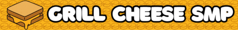 Grill Cheese SMP banner
