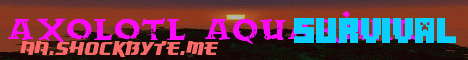 Axolotl Aquarium Minecraft server banner