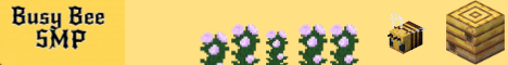 Busy Bee SMP Minecraft server banner
