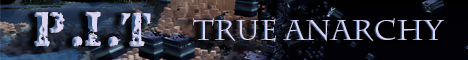 PIT True Anarchy-Banner